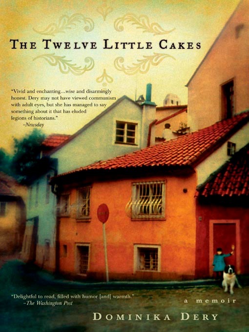 Title details for The Twelve Little Cakes by Dominika Dery - Available